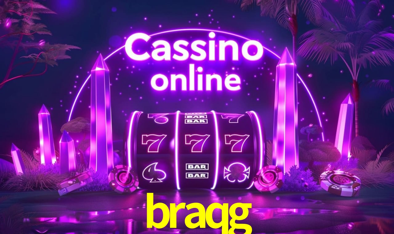 braqg - cassino ao vivo